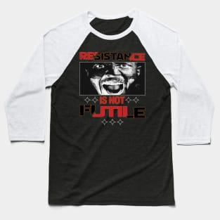 resistance is not futile Baseball T-Shirt